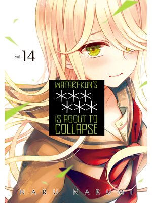 cover image of Watari-kun's ****** Is About to Collapse Volume 14